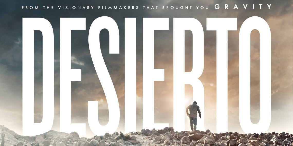 Desierto-Teaser-Poster-Gael-Garcia-Bernal-slice.jpg